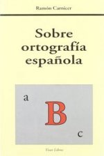 SOBRE ORTOGRAFIA ESPA¾OLA