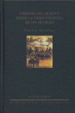 Visiones del Quijote desde la crisis española de fin de siglo