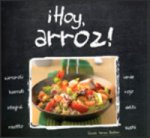 ­Hoy, arroz!