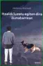 ITZALAK LUZATU EGITEN DIRA ILUNABARREAN