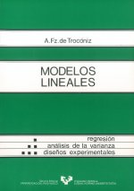 Modelos lineales. Regresión, análisis de la varianza y diseños experimentales