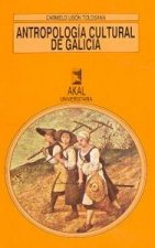 ANTROPOLOGIA CULTURAL DE GALICIA