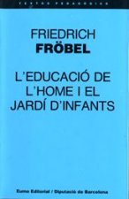 L'educació de l'home i el jardí d'infants