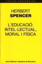 L'educació: intel·lectual, moral i física