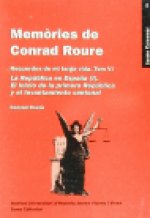 Memòries de Conrad Roure. Tom VI