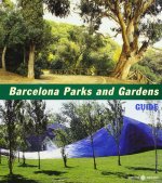 BARCELONA PARKS AND GARDENS. GUIDE