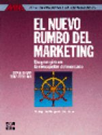 NUEVO RUMBO DEL MARKETING