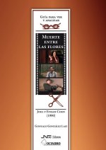 Guía para ver y analizar : Muerte entre las flores. Joel y Ethan Coen (1990)