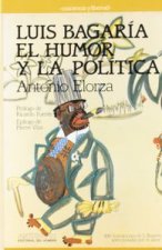 LUIS BAGARIA EL HUMOR Y LA POLITICA