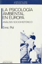PSICOLOGIA AMBIENTAL EN EUROPA,LA