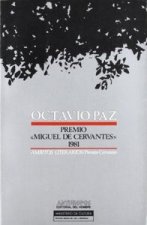 OCTAVIO PAZ PREMIO MIGUEL CERVANTES 1981