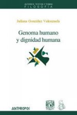 GENOMA HUMANO Y DIGNIDAD HUMANA
