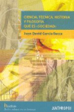 CIENCIA TECNICA HISTORIA Y FILOSOFIA