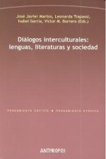 DIALOGOS INTERCULTURALES LENGUAS LITERATURAS Y SOCIEDAD