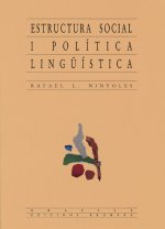 Estructura social i política lingüística