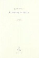 La rosa quotidiana