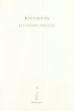 Les ombres seduïdes