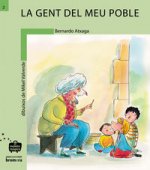 GENT DEL MEU POBLE, LA