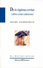De la ingènua veritat
