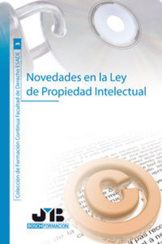 Novedades en la Ley de Propiedad Intelectual.