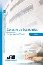 Derecho de Sociedades. Tomo I