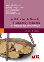 Actividades de Derecho Financiero y Tributario.