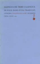 Llengua de tribu i llengua de polis: Bases d'una traducció literària