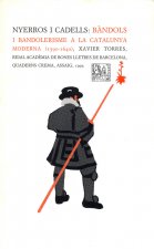 Nyerros i cadells: bàndols i bandolerisme a la Catalunya moderna (1590-1640)