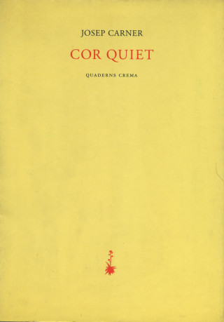 Cor quiet