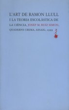 L'Art de Ramon Llull i la teoria escolàstica de la ciència