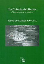 La Colonia del Retiro