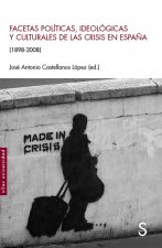 FACETAS POLITICAS IDEOLOGICAS Y CULTURALES