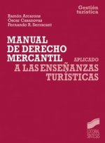Manual de derecho mercantil aplicado a las enseñanzas tur¡sticas