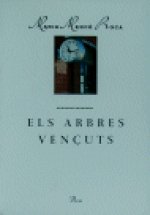 Els arbres vençuts