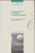 COMUNICACIÓN MEDIATICA Y ESPACIO PÚBLICO