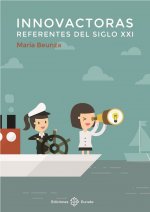 Innovactoras. Refererentes del siglo XXI