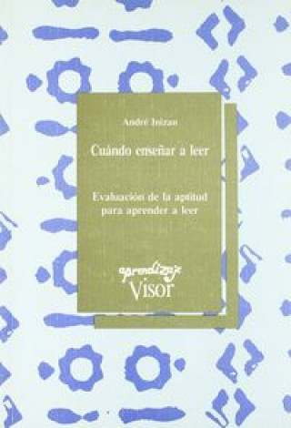 CUANDO ENSEÑAR A LEER