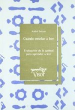 CUANDO ENSEÑAR A LEER