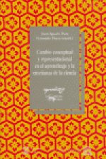 Cambio conceptual y representacional en el aprendizaje y la enseñanza de la ciencia