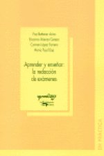 Aprender y enseñar: la redacción de exámenes
