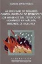 SOCIEDAD DE SEGUROS CONTRA INCENDIOS DE EDIFICIOS