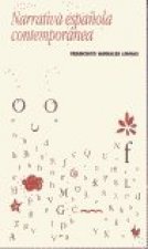 NARRATIVA ESPAÑOLA CONTEMPORANEA