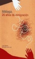 MALAGA 20 AÑOS DE INMIGRACION