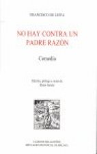 NO HAY CONTRA UN PADRE RAZON