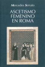 Ascetismo femenino en Roma