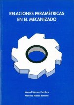 Relaciones paramétricas en el mecanizado
