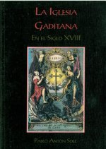 Iglesia gaditana en el siglo XVIII, la