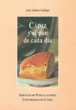 Cádiz y el pan de cada d­a