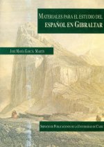 Materiales para el estudio del español en Gibraltar