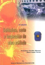 Soldadura, corte e inspección de obra soldada